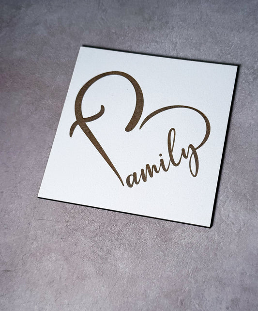 Family Sign, Family Love Sign