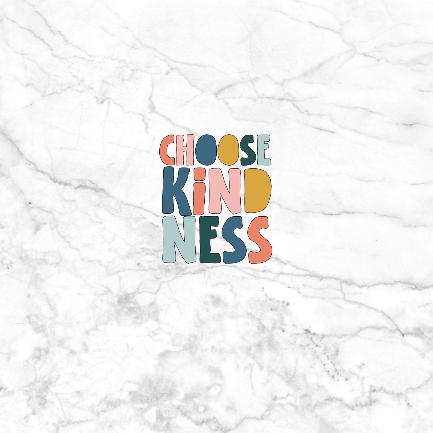 Choose Kindness