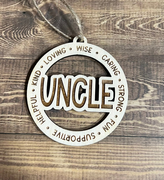 UNCLE Ornament ,Personalized Ornament,  Wooden Family Ornament ,  Laser Engraved Wood Ornament