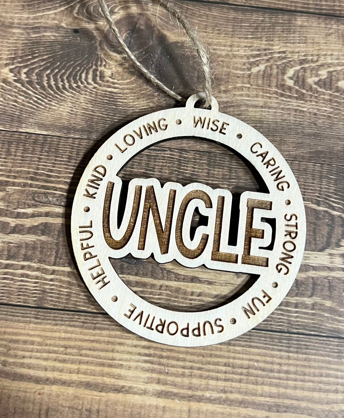 UNCLE Ornament ,Personalized Ornament,  Wooden Family Ornament ,  Laser Engraved Wood Ornament