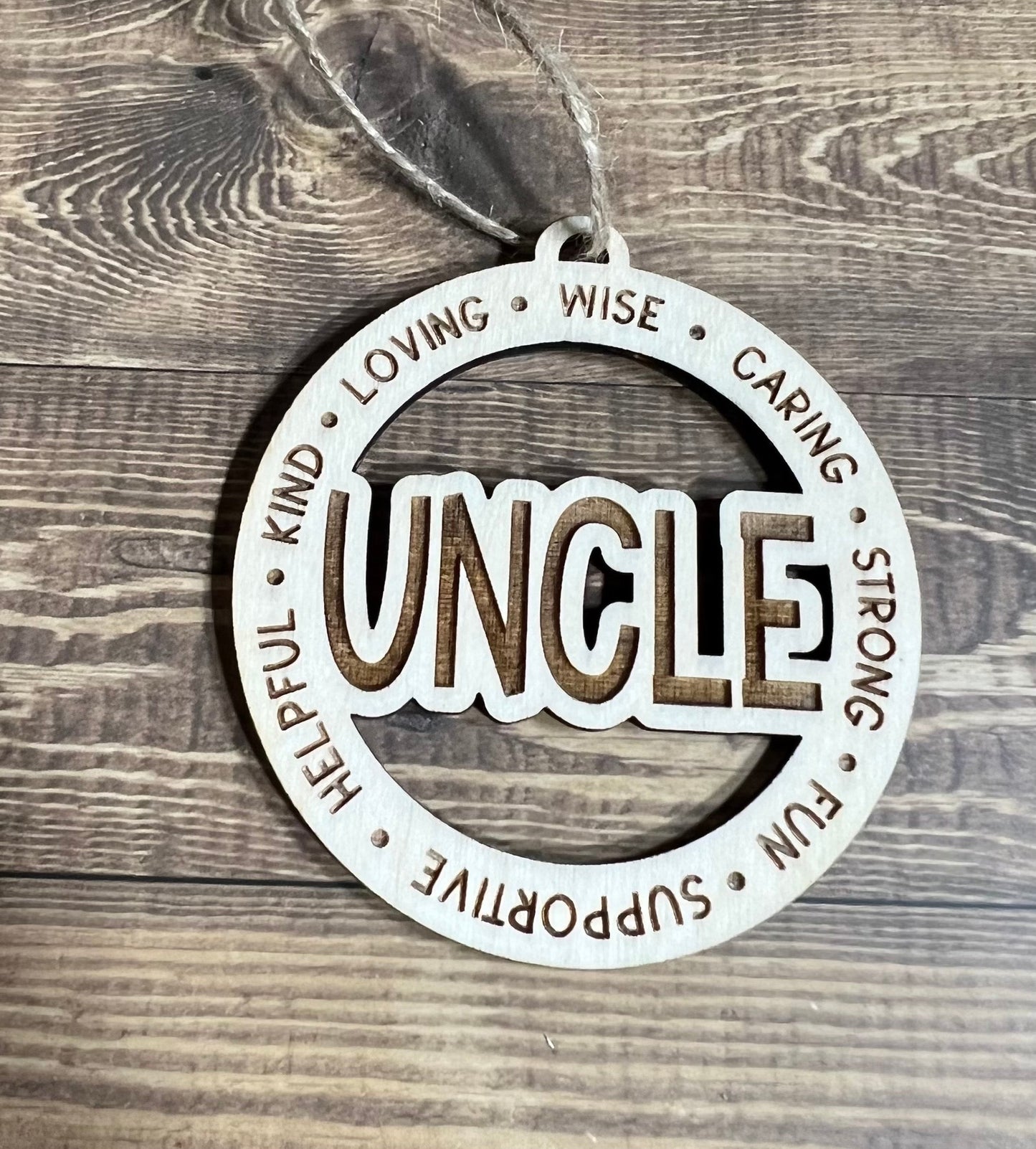 UNCLE Ornament ,Personalized Ornament,  Wooden Family Ornament ,  Laser Engraved Wood Ornament