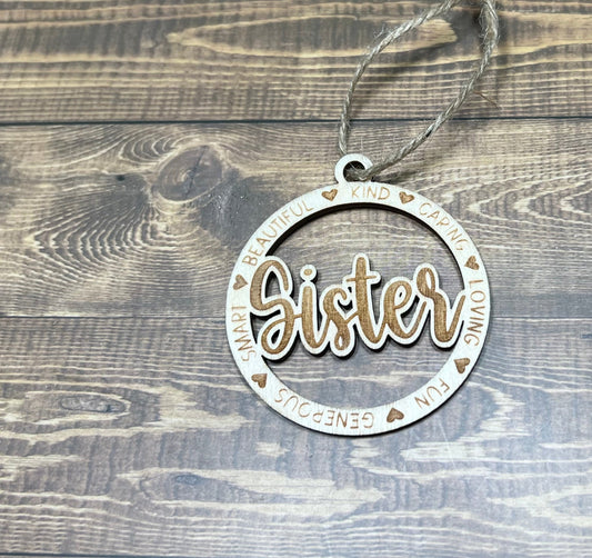 Sister Ornament ,Personalized Ornament,  Wooden Family Ornament ,  Laser Engraved Wood Ornament