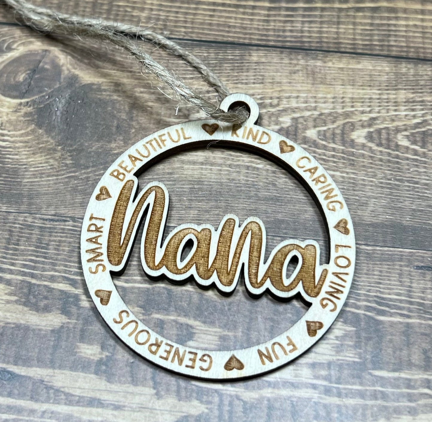 Nana Ornament ,Personalized Ornament,  Wooden Family Ornament ,  Laser Engraved Wood Ornament