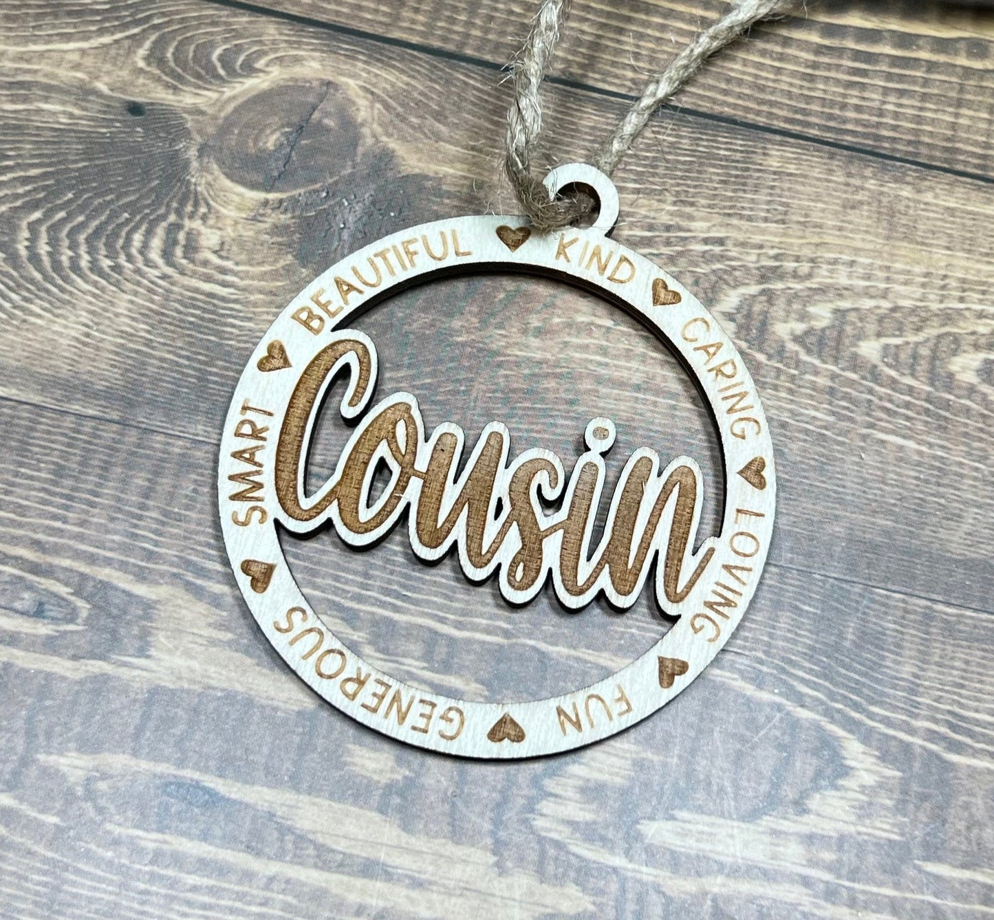 Cousin Ornament ,Personalized Ornament,  Wooden Family Ornament ,  Laser Engraved Wood Ornament