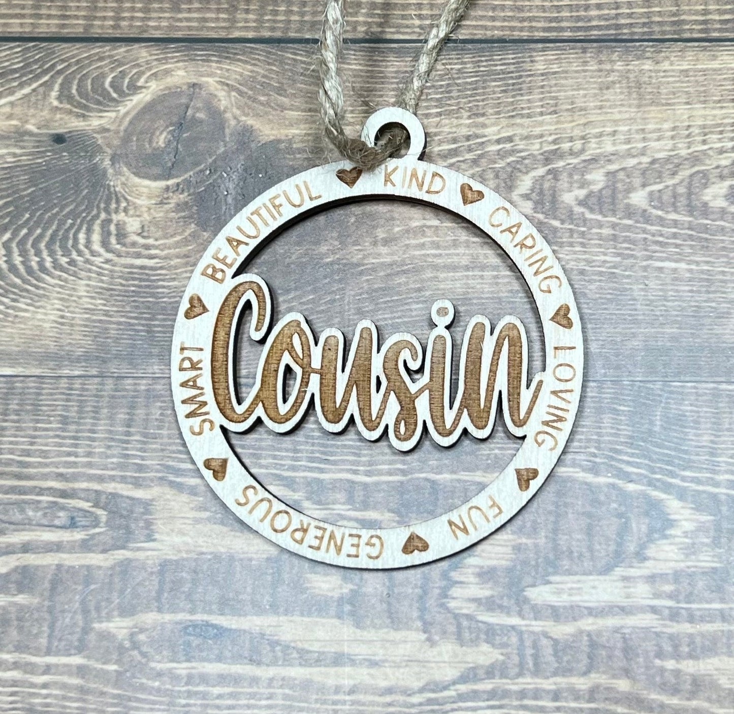 Cousin Ornament ,Personalized Ornament,  Wooden Family Ornament ,  Laser Engraved Wood Ornament