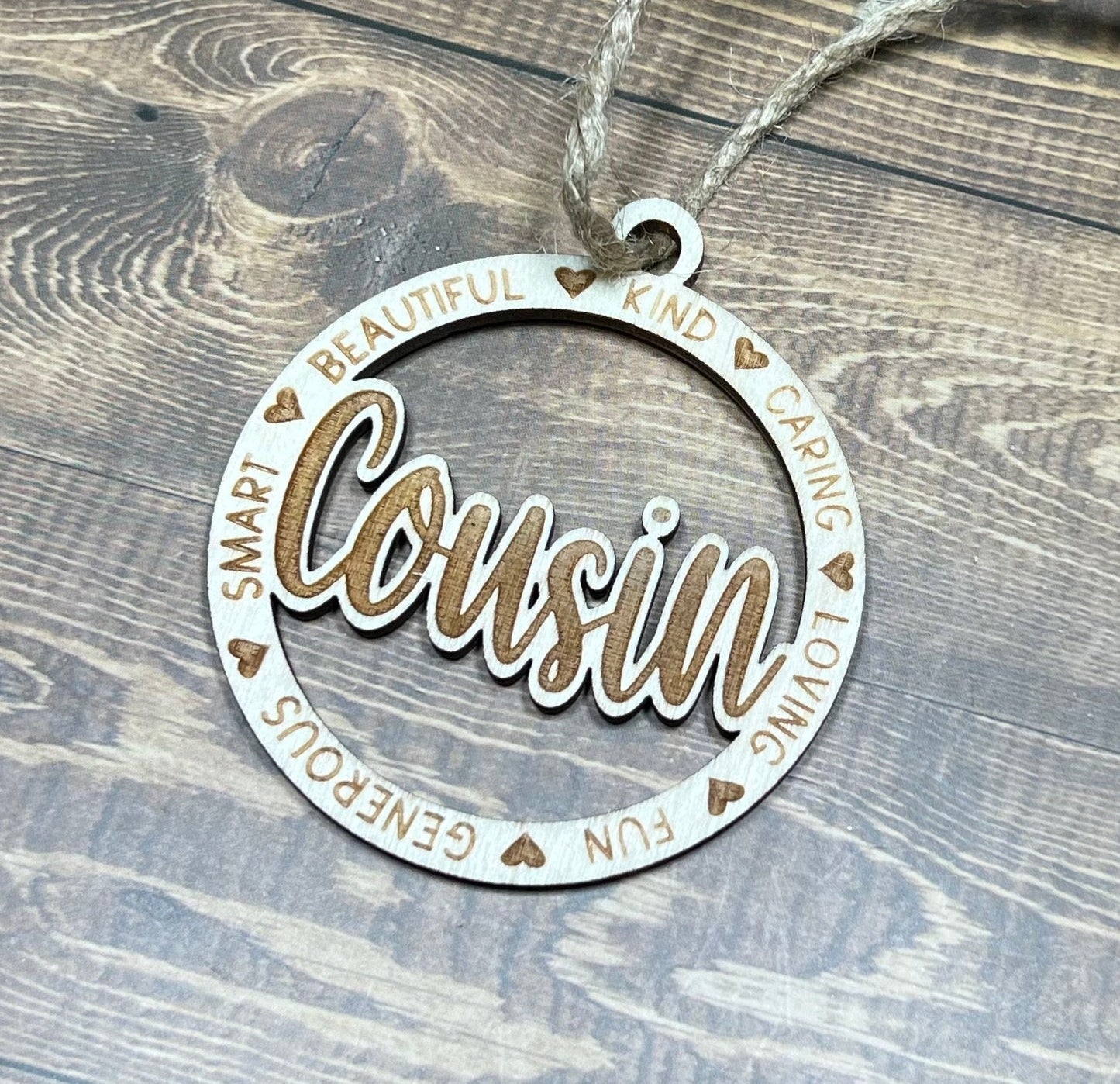 Cousin Ornament ,Personalized Ornament,  Wooden Family Ornament ,  Laser Engraved Wood Ornament