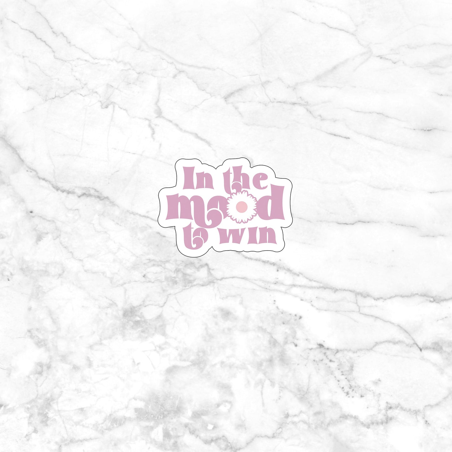 In the mood to win  Sticker,  Vinyl sticker, laptop sticker, Tablet sticker