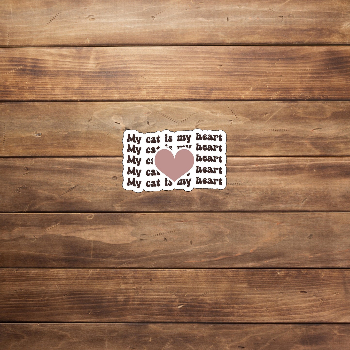 My cat is my heart Sticker, Vinyl sticker, laptop sticker, Tablet sticker