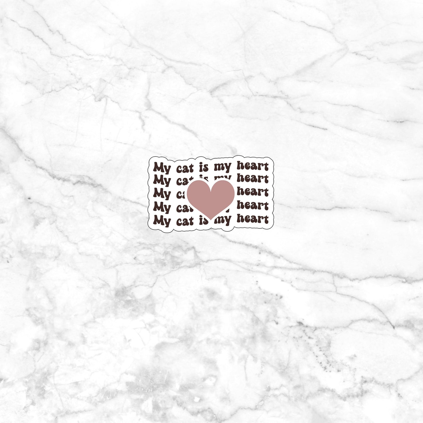 My cat is my heart Sticker, Vinyl sticker, laptop sticker, Tablet sticker