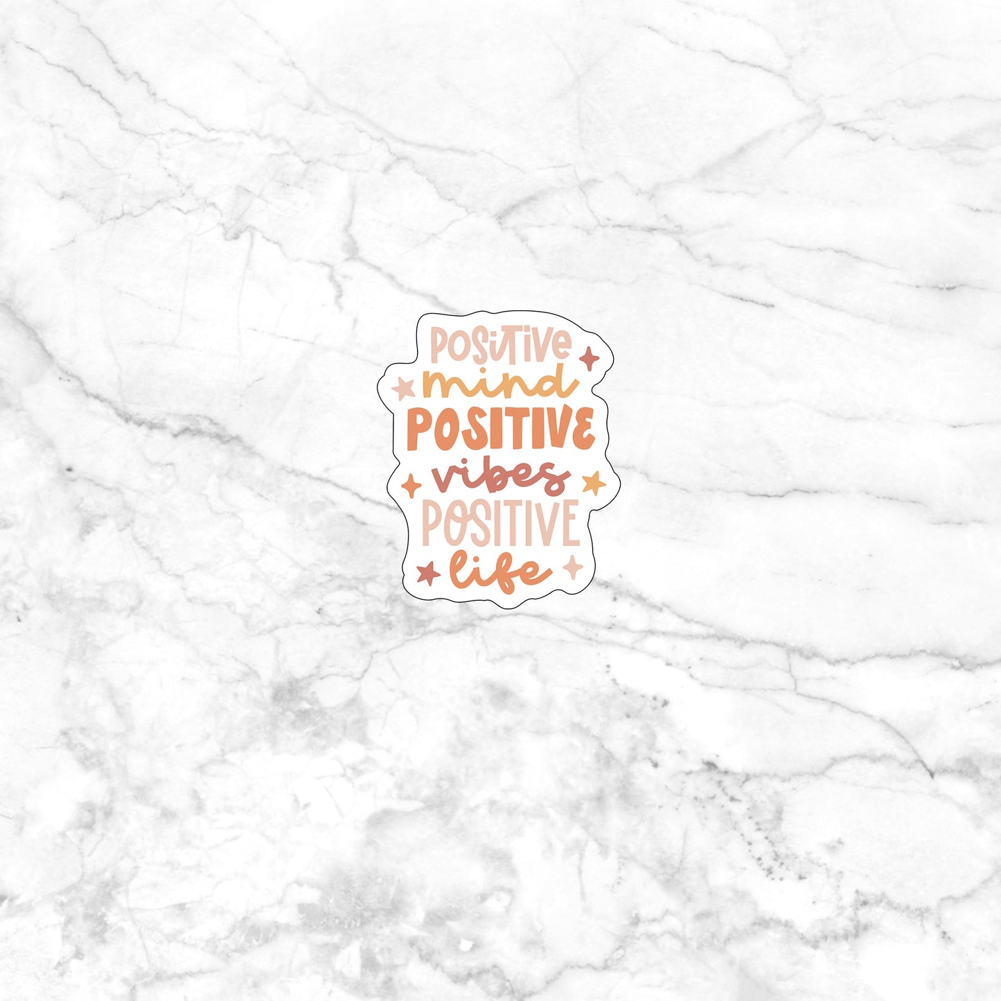 Postive Mind Sticker