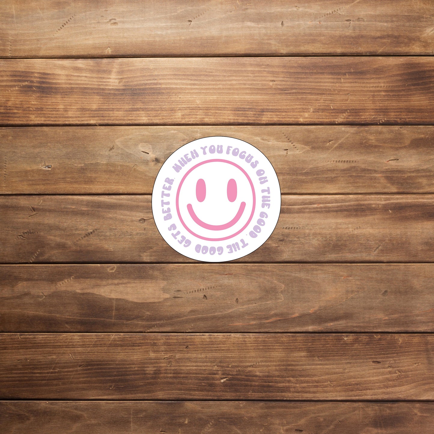 When You Focus On The Good Sticker