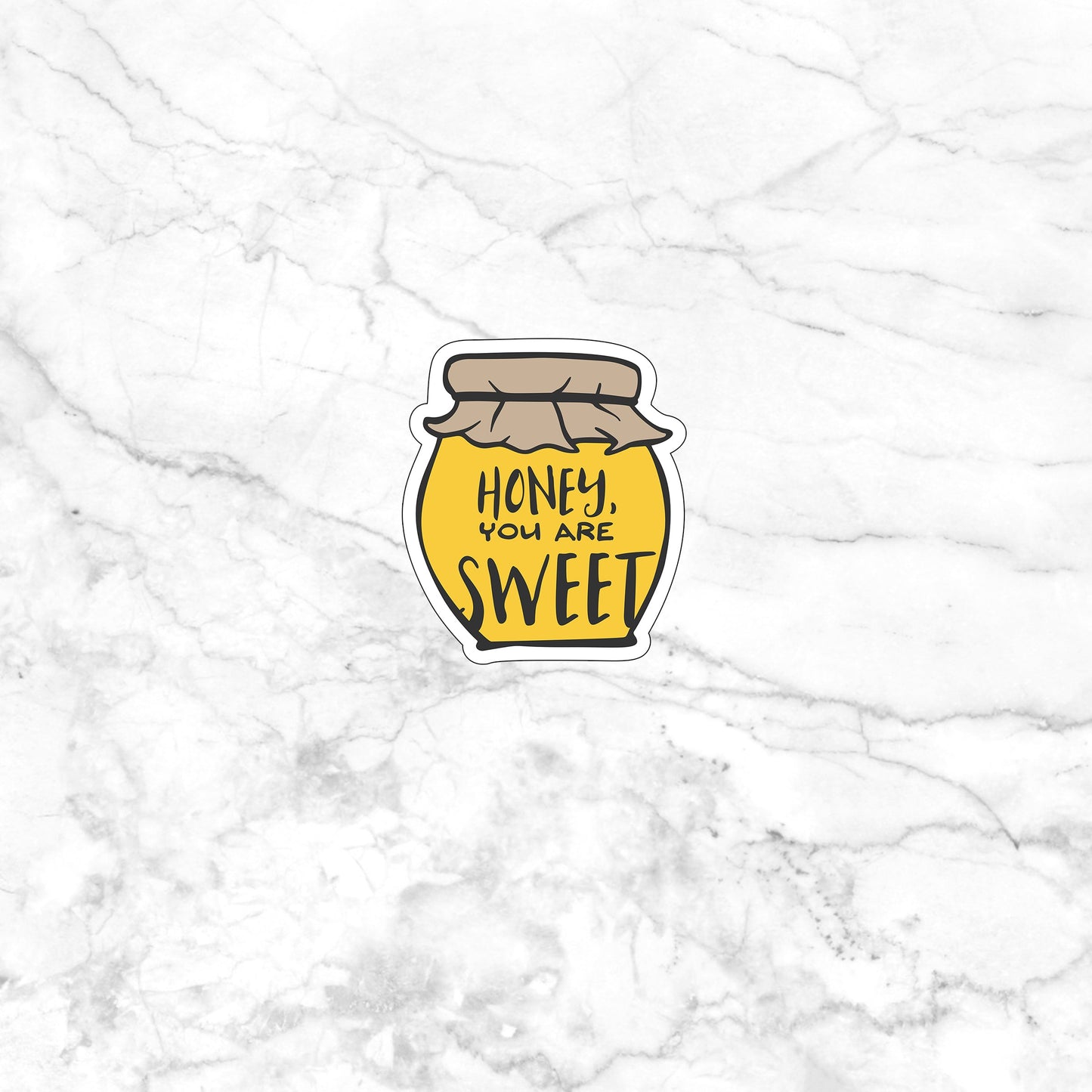 You Are Sweet Sticker