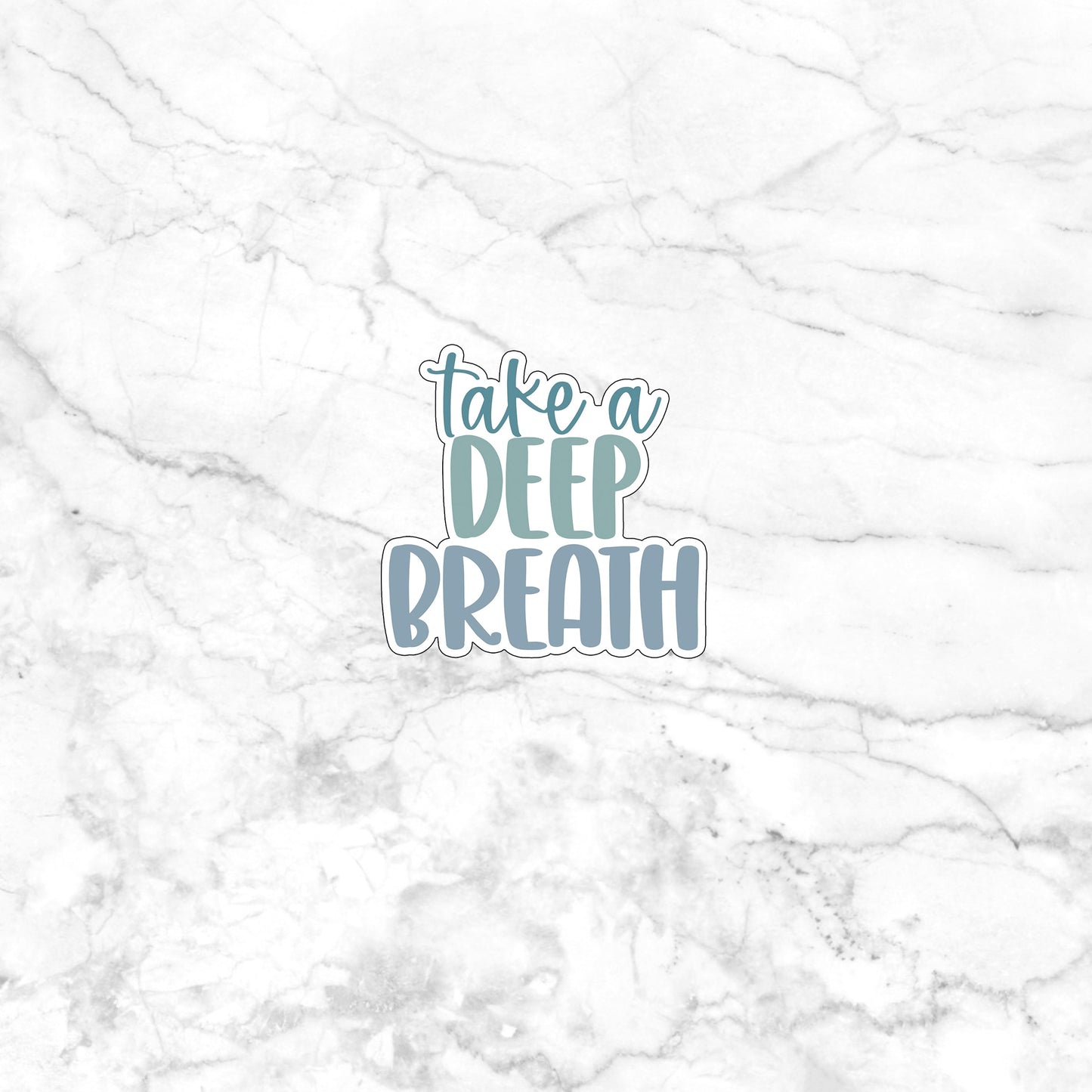 Mental Health Sticker, deep breath sticker