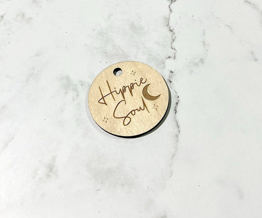 Hippie Soul ,  Inspirational Keychain ,, Custom Bag Tag , Laser Engraved Keychain