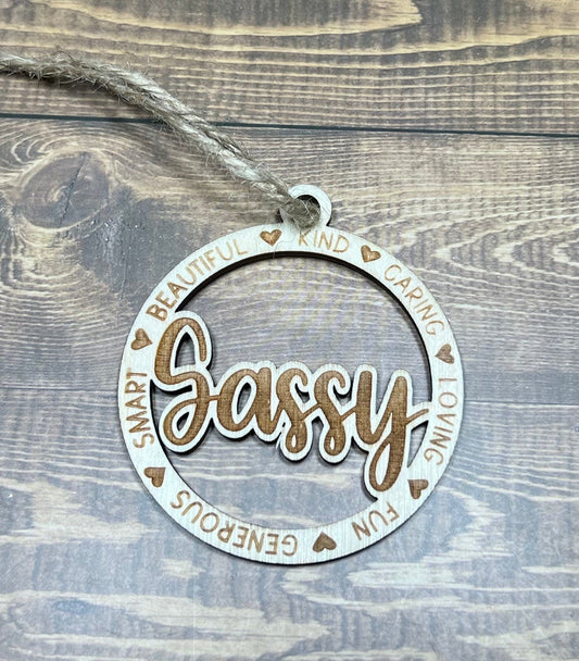 Sassy Ornament ,Personalized Ornament,  Wooden Family Ornament ,  Laser Engraved Wood Ornament,Wooden Ornament