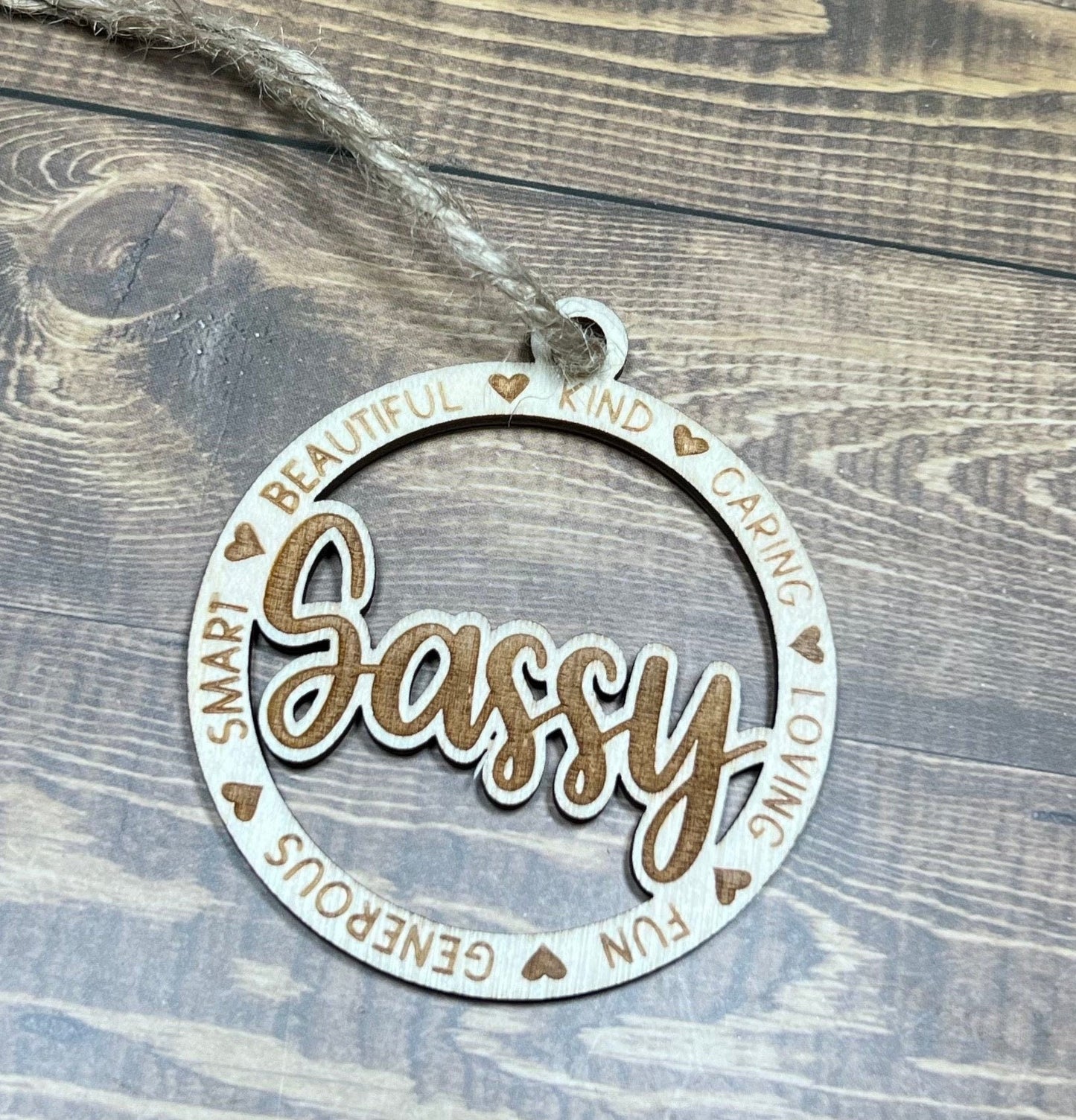 Sassy Ornament ,Personalized Ornament,  Wooden Family Ornament ,  Laser Engraved Wood Ornament,Wooden Ornament