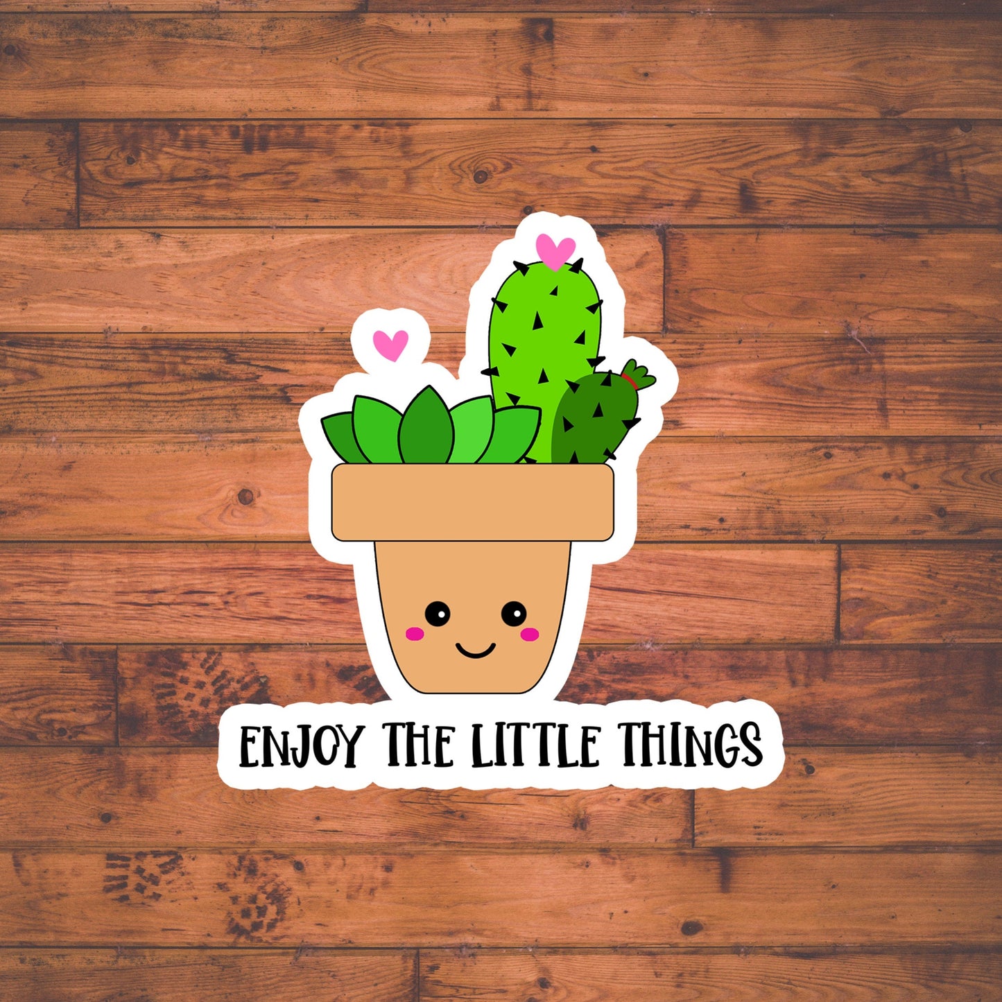 Enjoy the Little things plant sticker, plant sticker, happy sticker , Vinyl sticker , laptop sticker ,