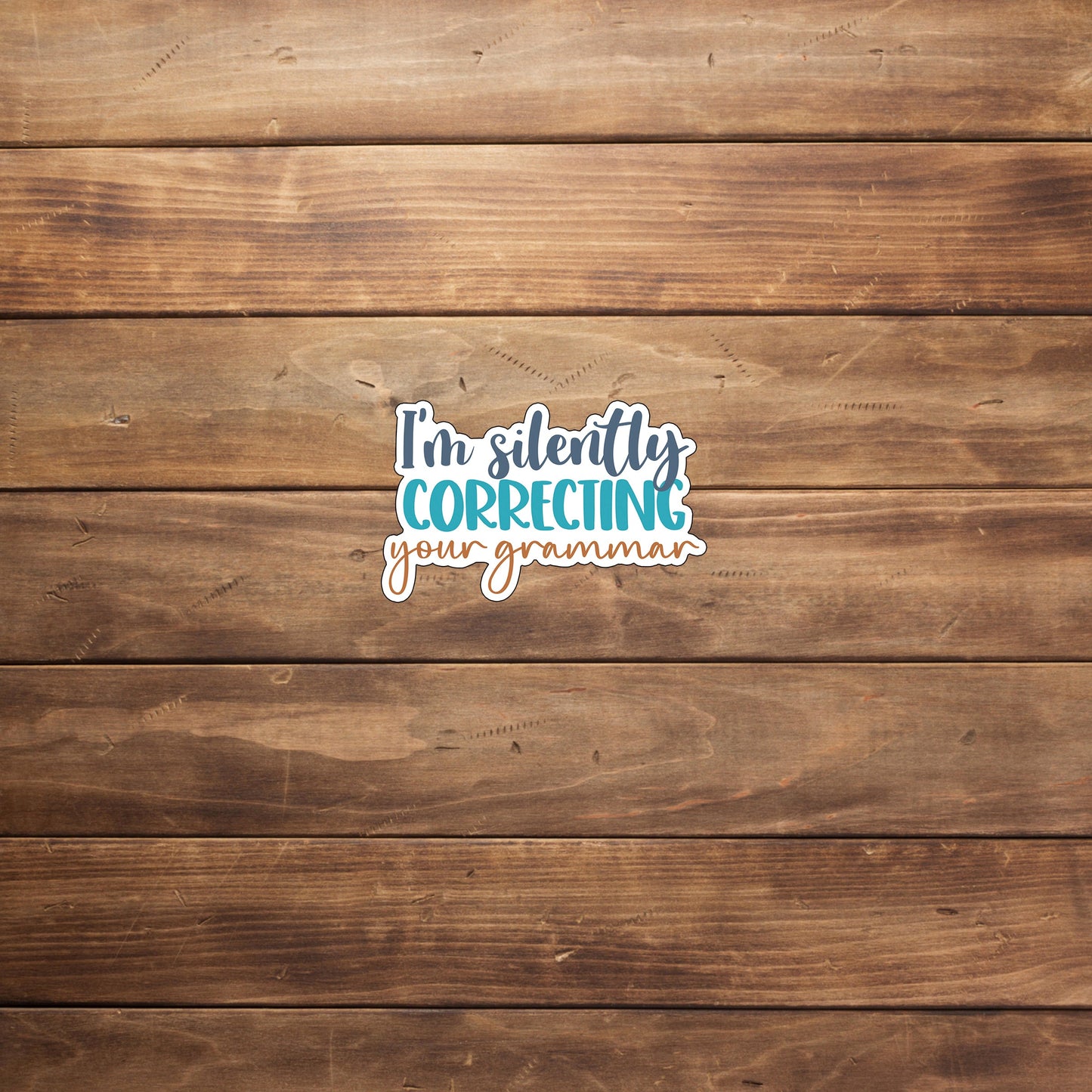 Sarcastic Stickers, silently correcting sticker